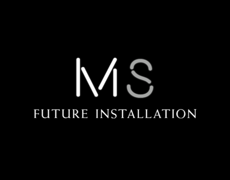 MS FUTURE INSTALLATION